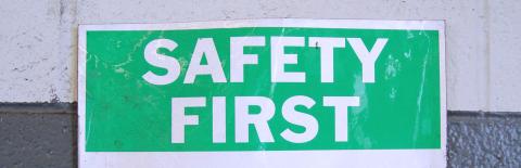 Safety First